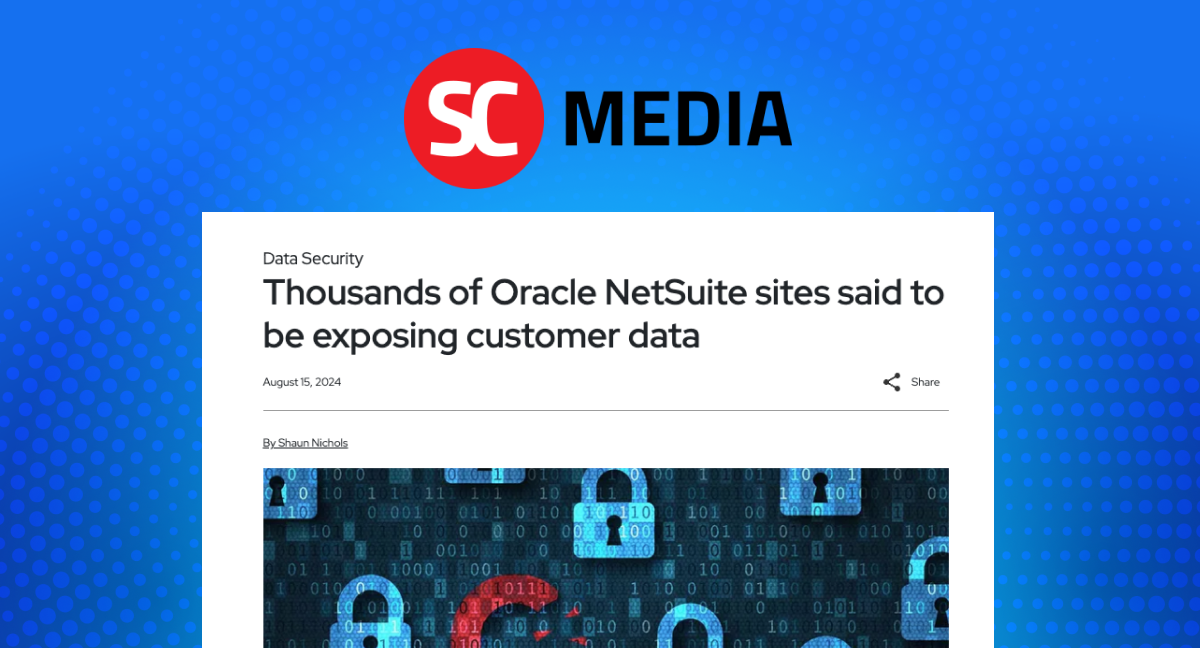 Thousands of Oracle NetSuite sites said to be exposing customer data