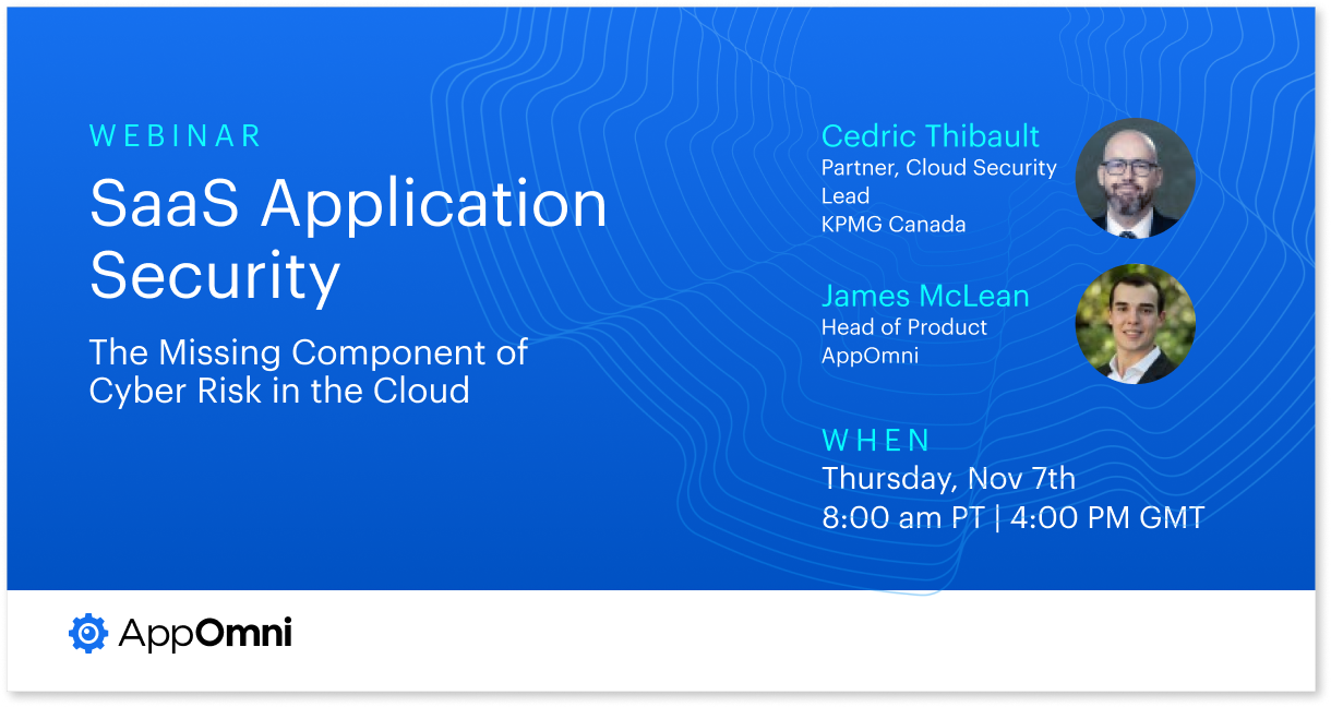 SaaS Application Security | The Missing Component of Cyber Risk in the Cloud